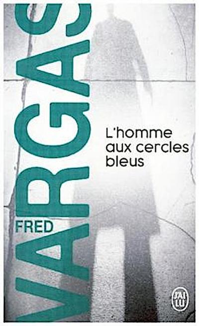 L’ homme aux cercles bleus