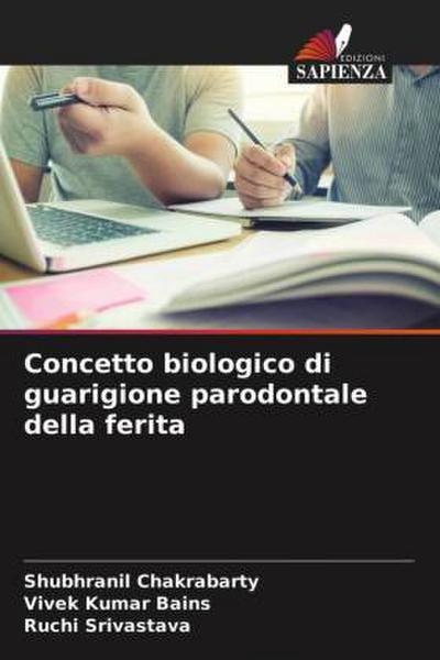 Concetto biologico di guarigione parodontale della ferita
