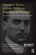 Vygotsky’s Theory in Early Childhood Education and Research