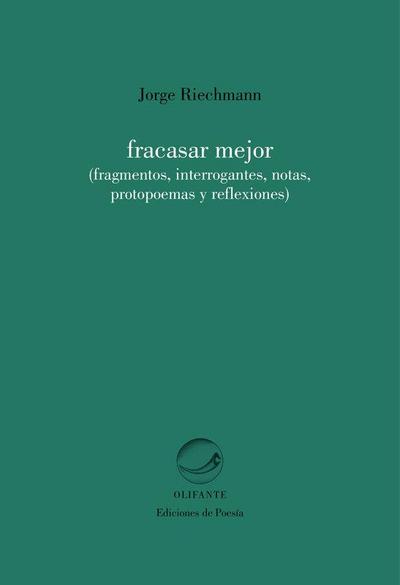 Fracasar mejor