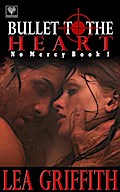Bullet to the Heart