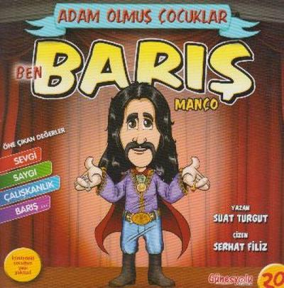 Ben Baris Manco - Adam Olmus Cocuklar Serisi 20