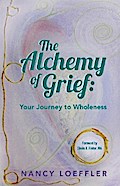 Alchemy of Grief