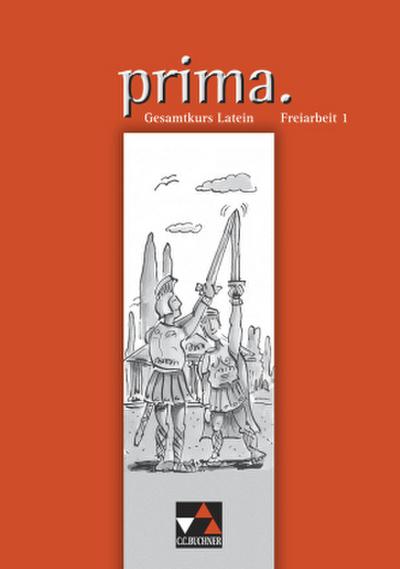 prima. Freiarbeit 1, m. 1 Buch