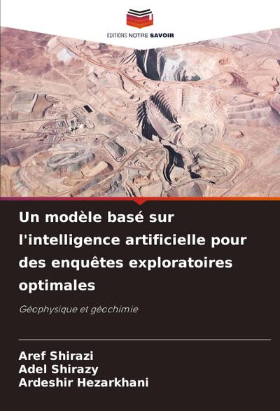 Un modèle basé sur l’intelligence artificielle pour des enquêtes exploratoires optimales