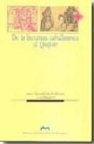 De la literatura caballeresca al Quijote