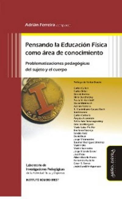 Pensando la Educación Física como área de conocimiento