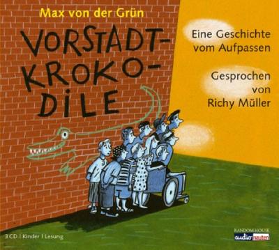 Vorstadtkrokodile. 3 CDs