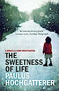 The Sweetness of Life