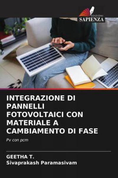 Integrazione Di Pannelli Fotovoltaici Con Materiale a Cambiamento Di Fase