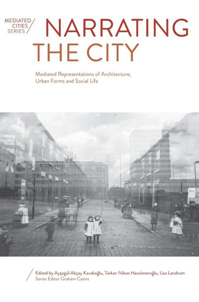 Narrating the City