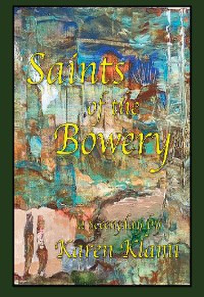 Saints of the Bowery