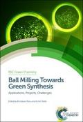 Ball Milling Towards Green Synthesis