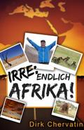 Irre, endlich Afrika!