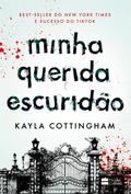 Minha querida escuridão