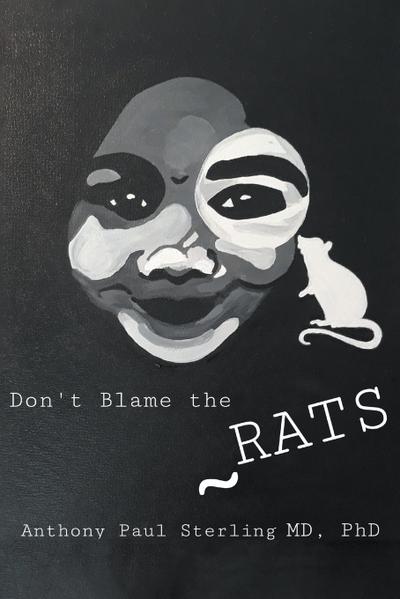 Don’t Blame the Rats