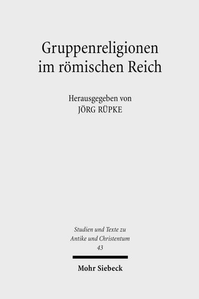 Gruppenreligionen im römischen Reich
