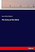 The Story of the Mind