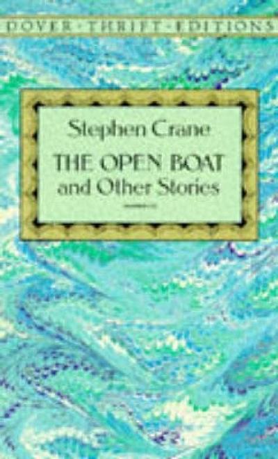 Crane, S: Open Boat and Other Stories