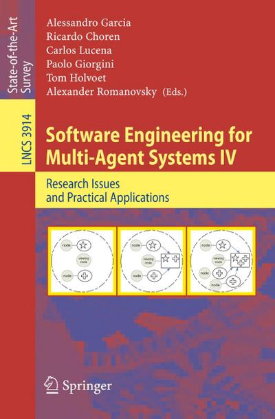 Software Engineering for Multi-Agent Systems IV