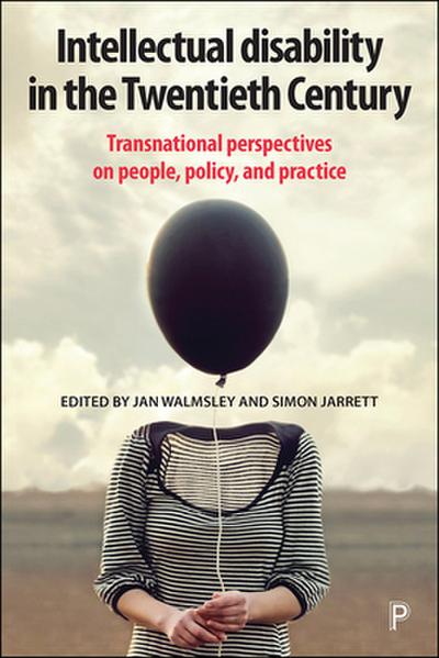 Intellectual Disability in the Twentieth Century