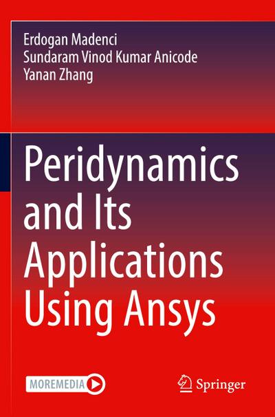 Peridynamics and Its Applications Using Ansys