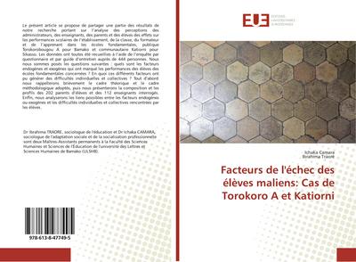 Facteurs de l’échec des élèves maliens: Cas de Torokoro A et Katiorni