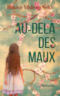Au-delà des maux
