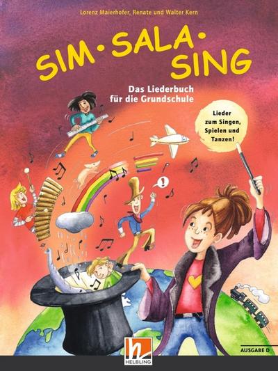 Sim Sala Sing. Liederbuch. Ausgabe Deutschland