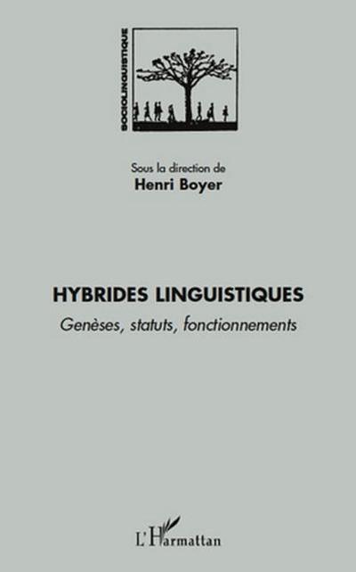 Hybrides linguistiques