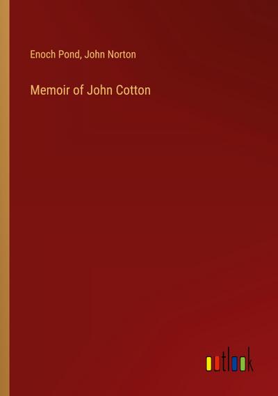 Memoir of John Cotton