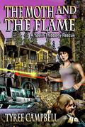 The Moth and the Flame: A Yoelin Thibbony Rescue (Yoelin Thibbony Rescues, #2)