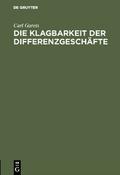 Die Klagbarkeit der Differenzgeschäfte