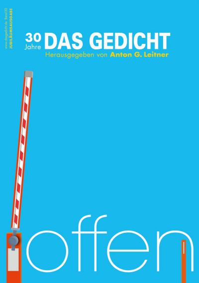 Das Gedicht. Zeitschrift /Jahrbuch für Lyrik, Essay und Kritik / DAS GEDICHT Bd. 30