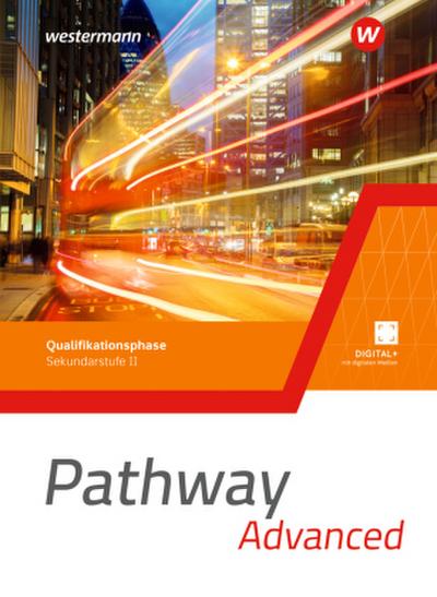Pathway Approach. Schulbuch. Qualifikationsphase Sekundarstufe II  - Ausgabe Nordrhein-Westfalen / Nord 2024