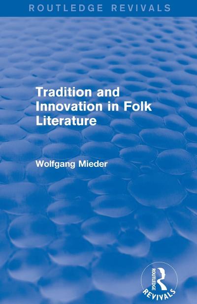 Tradition and Innovation in Folk Literature