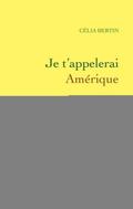 Je t’appellerai Amérique