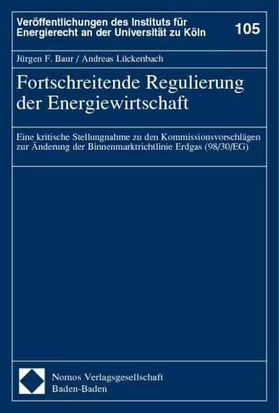 Fortschreitende Regulierung der Energiewirtschaft