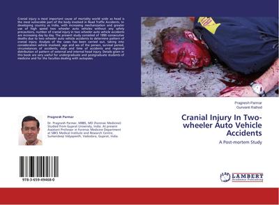 Cranial Injury In Two-wheeler Auto Vehicle Accidents