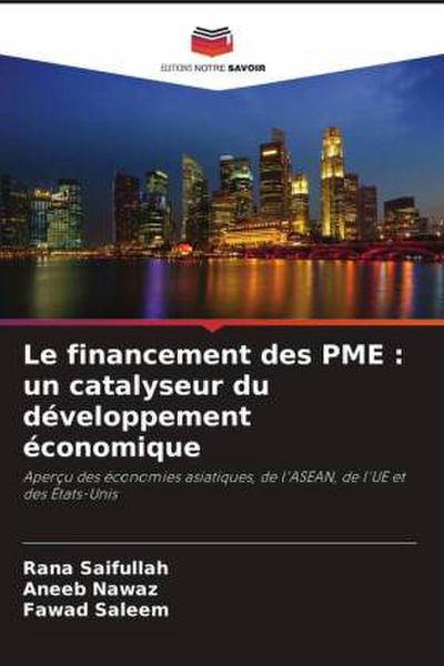 Le financement des PME : un catalyseur du développement économique