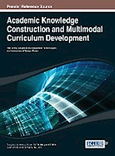 Academic Knowledge Construction and Multimodal Curriculum Development