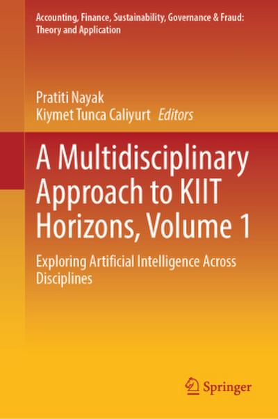 A Multidisciplinary Approach to KIIT Horizons, Volume 1