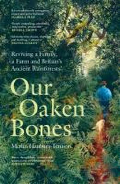 Our Oaken Bones