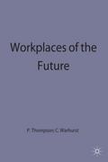 Workplaces of the Future