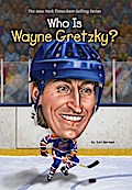 Who Is Wayne Gretzky?