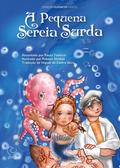 A Pequena Sereia Surda em ELS
