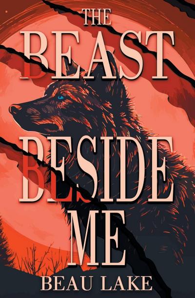 The Beast Beside Me