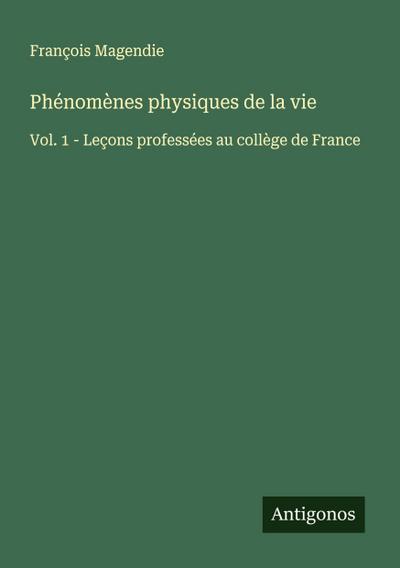 Phénomènes physiques de la vie