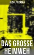 Das große Heimweh