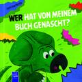 Wer hat von meinem Buch genascht? - Dinosaurier